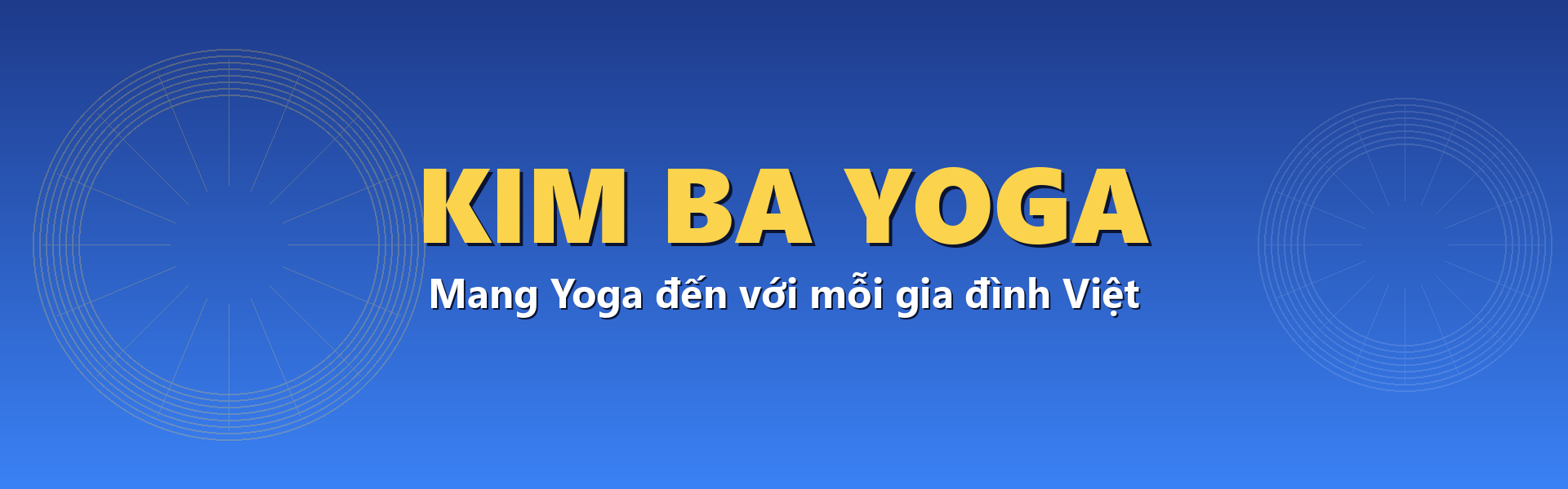 Kim Ba Yoga - Mang Yoga đến với mỗi gia đình Việt