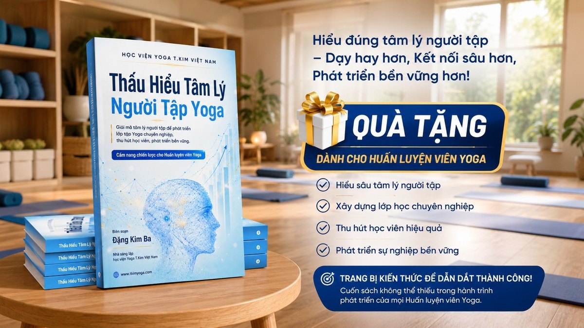 Ebook Thấu Hiểu Tâm Lý Người Tập Yoga - cẩm nang quà tặng dành cho HLV Yoga