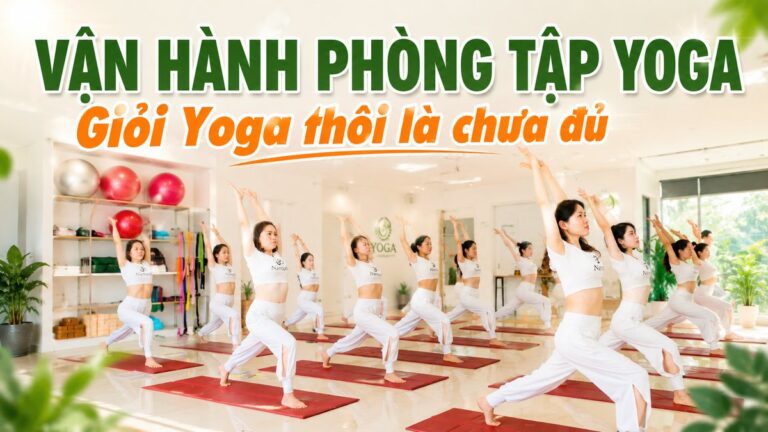 Van hanh phong tap Yoga hieu qua - Gioi Yoga thoi la chua du