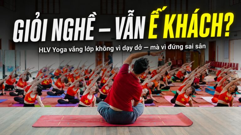 HLV Yoga giỏi vẫn ế khách vì đứng sai sân - đại dương xanh